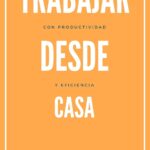 Trabajar desde Casa